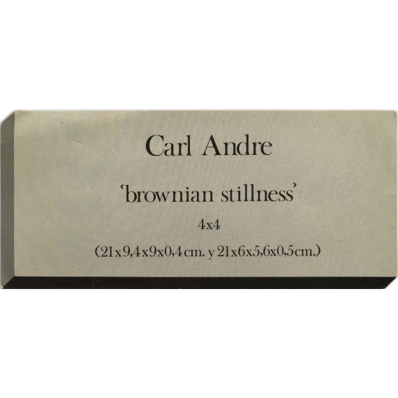 Carl Andre - "Brownian stillness". Galería Edurne, Madrid, junio-julio, [1989]