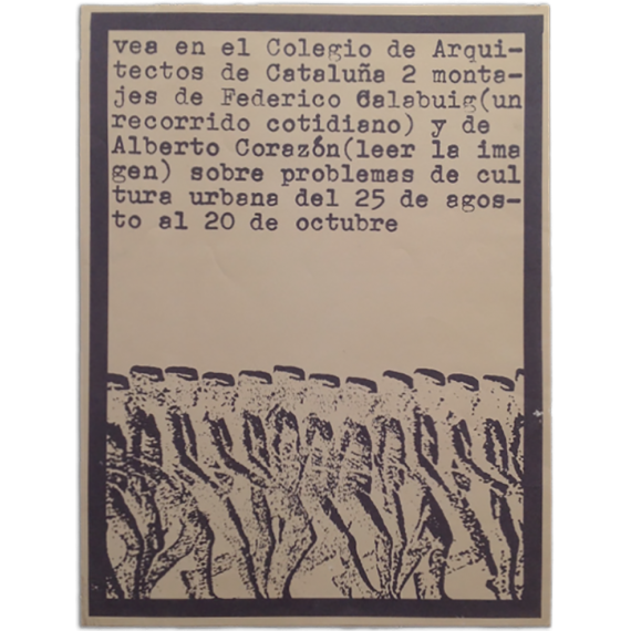 Federico Calabuig (Un recorrido cotidiano) y Alberto Corazón (Leer la imagen). Colegio de Arquitectos de Cataluña, [1972]