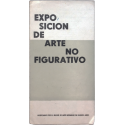 Exposición de Arte no Figurativo. Buenos Aires, del 1 al 22 de junio de 1960