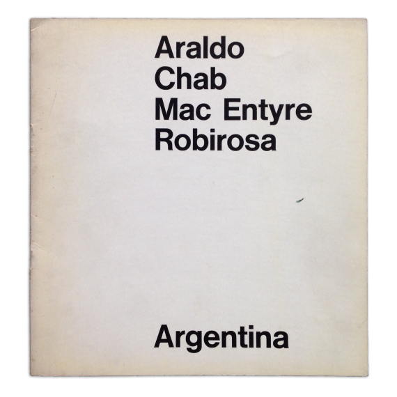 Araldo, Chab, Mac Entyre, Robirosa. Galería Kromos, Buenos Aires