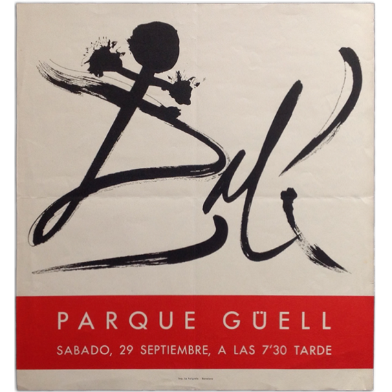 Dalí. Parque Güell, [Barcelona], sábado, 29 septiembre, a las 7'30 tarde