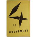Le Mouvement. Agam, Bury, Calder, Marcel Duchamp, Jacobsen, Soto, Tinguely, Vasarely