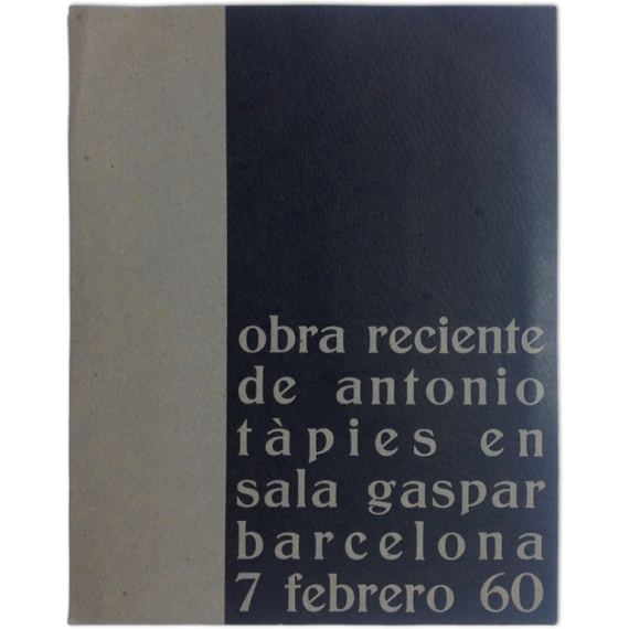 Obra reciente de Antonio Tàpies en Sala Gaspar, Barcelona, 7 febrero 60