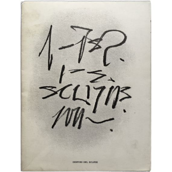 Después del eclipse. Zush. Galería Vandrés, Madrid, octubre-noviembre 1976