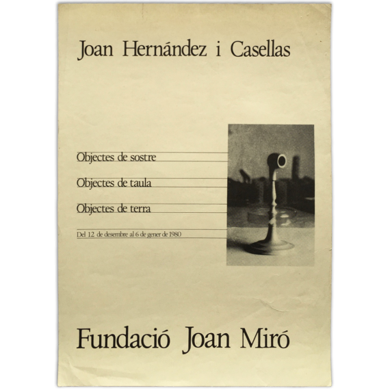 Joan Hernández i Casellas - Objectes de sostre. Fundació Joan Miró, [Barcelona], desembre 1979 - gener 1980