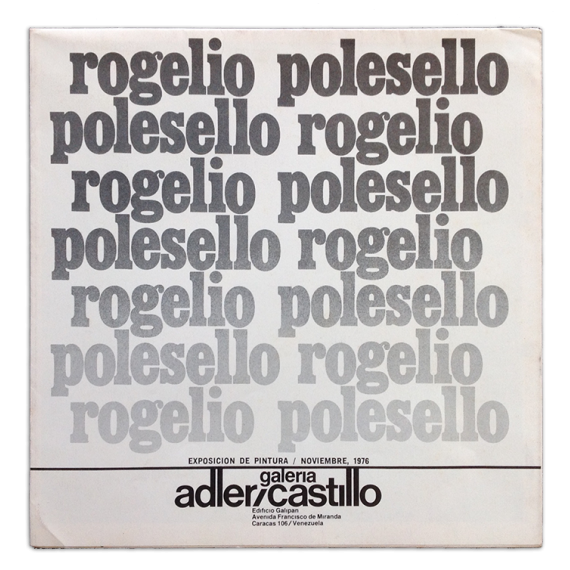 Rogelio Polesello. Exposición de pintura. Galería Adler-Castillo, Caracas, noviembre 1976