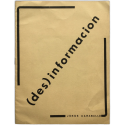 Jorge Caraballo - (des)información, Montevideo, 1986