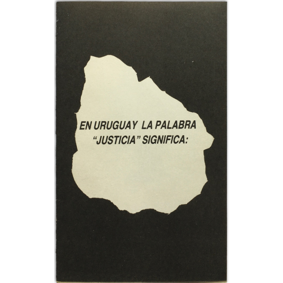 Jorge Caraballo - En Uruguay la palabra "Justicia" significa... . Montevideo, 1987