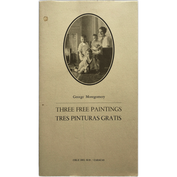 Three free paintings and other poems - Tres pinturas gratis y otros poemas