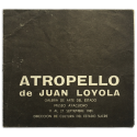 Atropello de Juan Loyola. Galería de Arte del Estado - Museo Ayacucho, 11 al 27 septiembre 1981