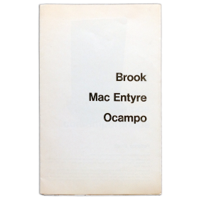 Brook - Mac Entyre - Ocampo. 3 artistas argentinos contemporáneos. La Galería, Buenos Aires, 30 de mayo a 24 de junio de 1978