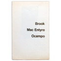 Brook - Mac Entyre - Ocampo. 3 artistas argentinos contemporáneos. La Galería, Buenos Aires, 30 de mayo a 24 de junio de 1978