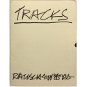 Robert Rauschenberg - Tracks