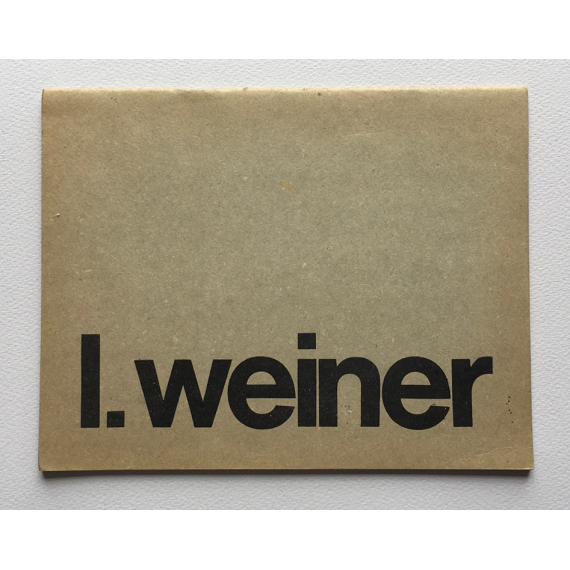 Lawrence Weiner. Centro de Arte y Comunicación, Buenos Aires, Julio 1971
