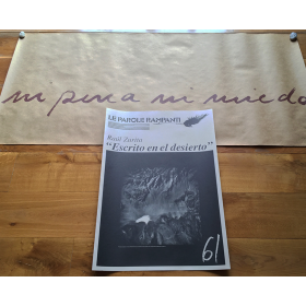 Le Parole Rampanti, nº 18-19: Raúl Zurita - "Escrito en el desierto"