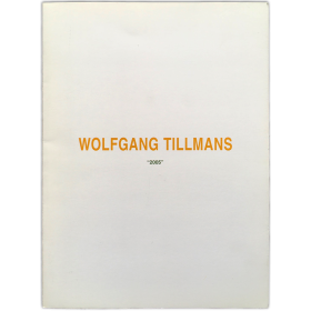 Wolfgang Tillmans. Galería Juana de Aizpuru, Madrid, enero 2005