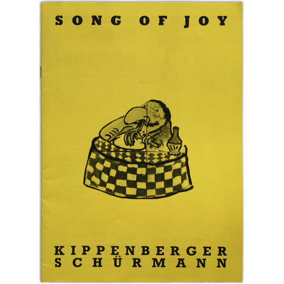 Song of Joy - Kippenberger, Schürmann. Neuen Galerie Sammlung Ludwig, Aachen, 10 Juni - 24 Juli 1983