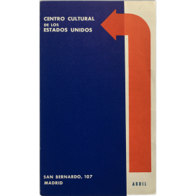 "Los Límites de la Escritura". Semana de Poesía Experimental. Centro Cultural de los Estados Unidos, Madrid, 23 al 28 de abril