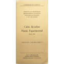 Ciclo de/sobre Poesía Experimental. Universidad de Valencia, Marzo 1982