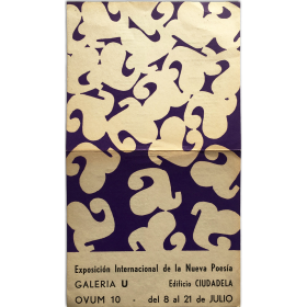 Exposición Internacional de la Nueva Poesía. Galería U, [Montevideo], del 8 al 21 de Julio [1970]
