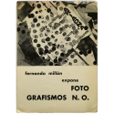 Fernando Millán - Foto Grafismos N.O. Galería Antonio Machado, Madrid, del 19 al 29 de abril de 1971