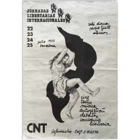 Jornadas Libertarias Internacionales - CNT. Parque Güell, Barcelona, 22-23-24-25 julio 1977