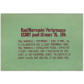 Raúl Marroquín - Performance. ECART, Genève, 18 Mars 1976