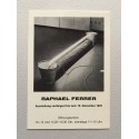 Raphael Ferrer. Galerie M. E. Thelen, Köln, November 1970