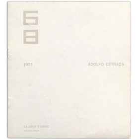 Adolfo Estrada. Galería Bonino, Buenos Aires, del 6 al 23 de Octubre de 1971