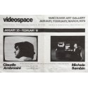 Videospace. Vancouver Art Gallery, January, February, March, 1979