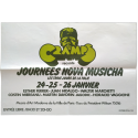 Journées Nova Musicha. Les trois jours de la folie. Musée d'Art Moderne de la Ville de Paris, 24-25-26 janvier [1977]