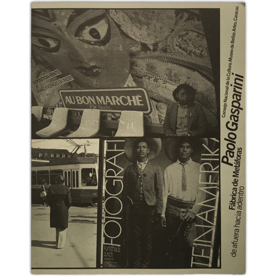 Paolo Gasparini - Fábrica de Metáforas de afuera hacia adentro. Museo de Bellas Artes, Caracas, 6 agosto - 24 septiembre 1989
