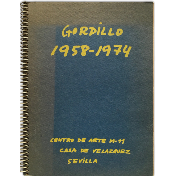 Gordillo 1958-1974. Centro de Arte M-11 - Casa de Velázquez, Sevilla, mayo 1974