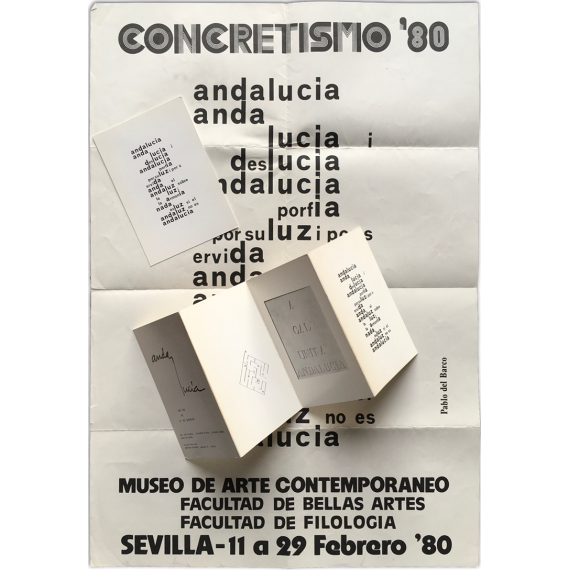Concretismo '80. Facultad de Bellas Artes - Facultad de Filología, Sevilla, 11 al 29 Febrero 1980