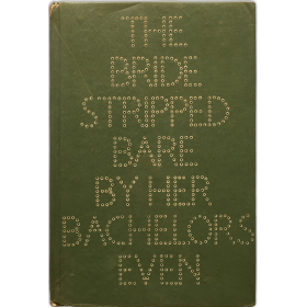 The Bride Stripped Bare by her Bachelors, Even