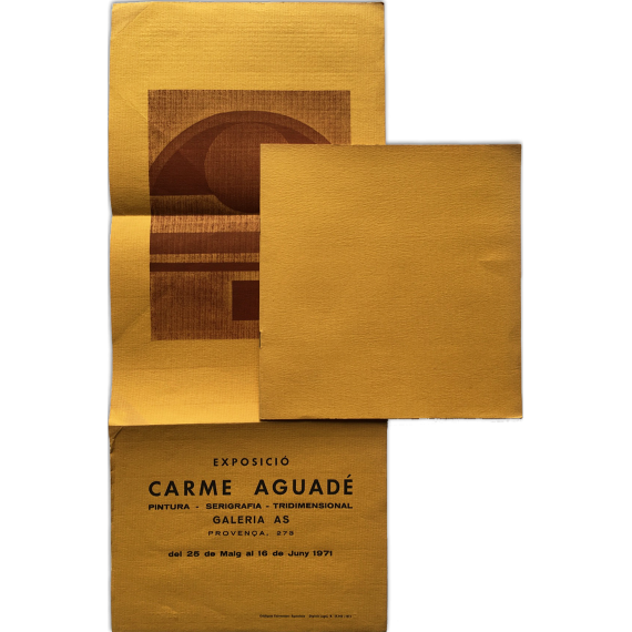 Carme Aguadé. Pintura - Serigrafia - Tridimensional. Galeria AS, Barcelona, del 25 de maig al 16 de Juny 1971