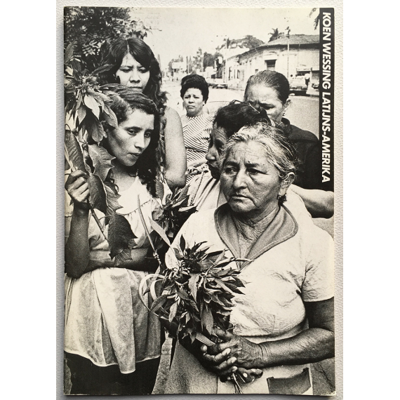 GKF Fotografen. Nummer 2, Maart 1981: Koen Wessing - Latijns-Amerika