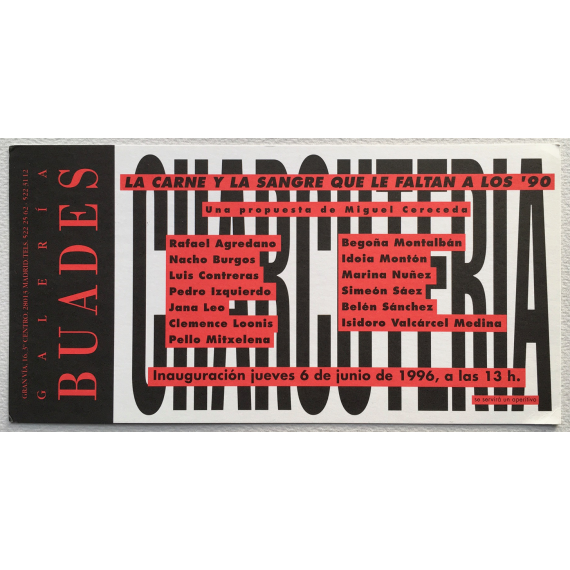 La carne y la sangre que le faltan a los '90. Galería Buades, Madrid, junio de 1996