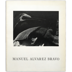 Manuel Álvarez Bravo. Pasadena Art Museum, Pasadena, California, 1971