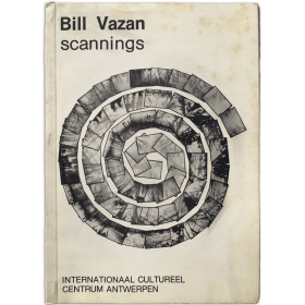 Bill Vazan – "Scannings". ICC Internationaal Cultureel Centrum, Antwerpen, 15 mei - 13 juni 1976