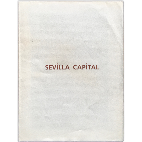 Pedro G. Romero - Sevilla Capital. Galería Juana de Aizpuru, Sevilla, marzo [1995]