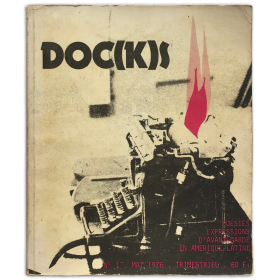 DOC(K)S. Nº 1, 2, 3, 4. Mai 1976. Poesies et expressions d'avant-garde en Amerique Latine