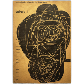 Spirale 1. Internationale Zeitschrift für Junge Kunst [April 1953]