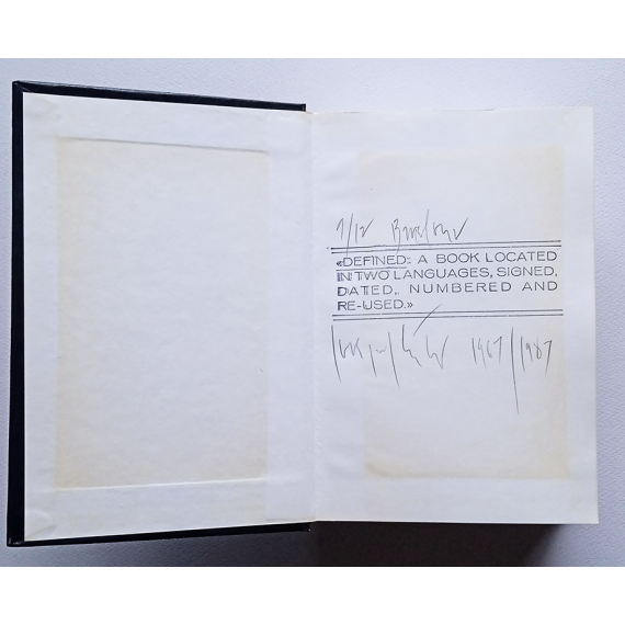 "DEFINED: A BOOK LOCATED IN TWO LANGUAGES, SIGNED, DATED, NUMBERED AND RE-USED"