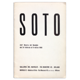 Soto. Galleria del Naviglio, Milano, 24 febbraio al 9 marzo 1966