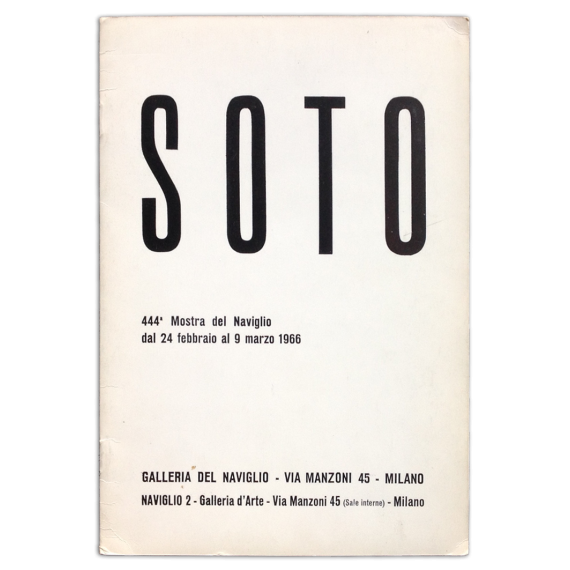 Soto. Galleria del Naviglio, Milano, 24 febbraio al 9 marzo 1966