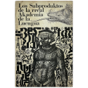 "Los subproduktos de la rreal Akademia de la Luengua". La Pata de Palo, Fascículo Nº 7 - Diciembre, 1972