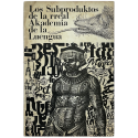 "Los subproduktos de la rreal Akademia de la Luengua". La Pata de Palo, Fascículo Nº 7 - Diciembre, 1972