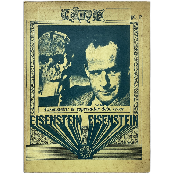 Cine, nº 12. Eisenstein: el espectador debe crear