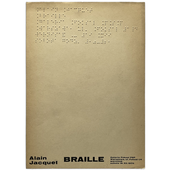 Alain Jacquet - Braille. Galeria Foksal, Warszawa, XII 1970